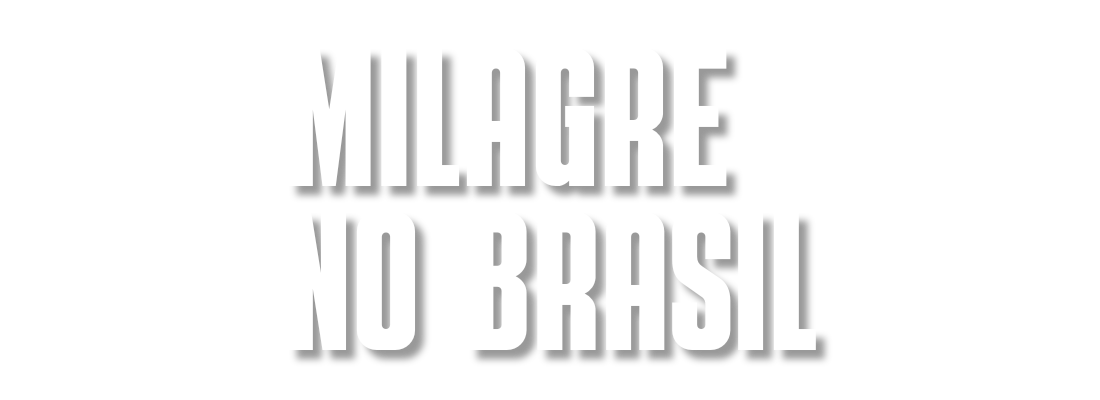 Milagre No Brasil 19h Guiche Web Milagre No Brasil 19h Guiche Web