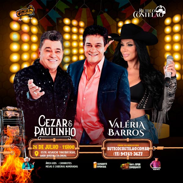 Festa Julina com Cesar e Paulinho e Valeria Barros em Atibaia