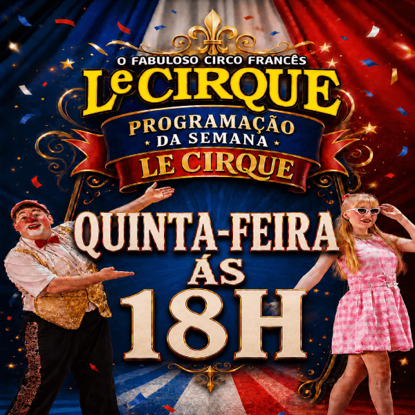 Le Cirque | Quinta 09.Jul às 18H em Indaiatuba