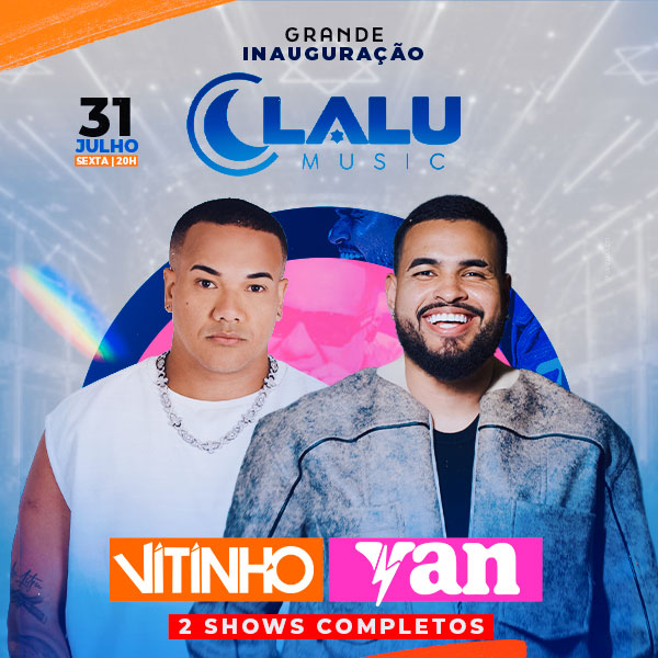 Inauguração Lalu Music - Yan e Vitinho em Nova Iguaçu