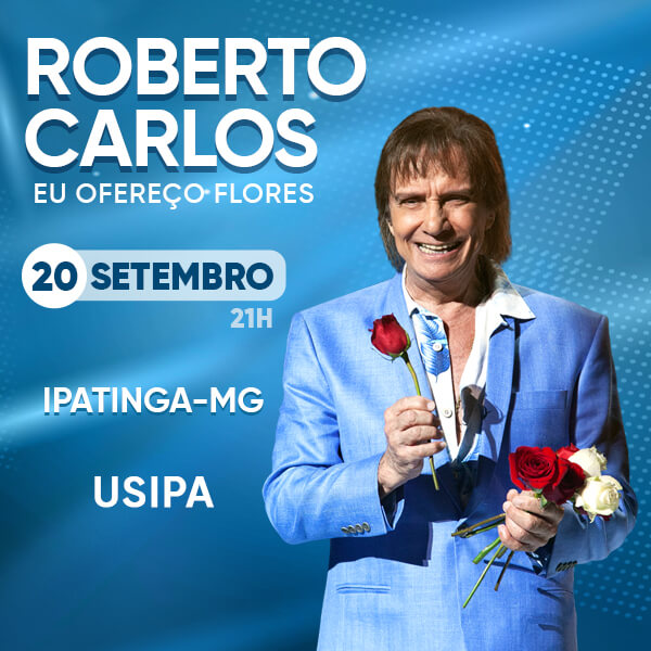 Roberto Carlos em Ipatinga