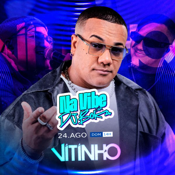 Na Vibe com Dj Boka e Vitinho em Duque De Caxias