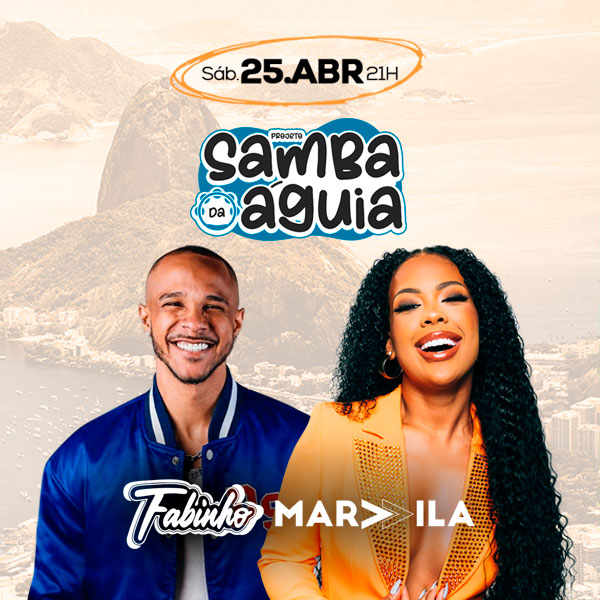 Samba da Águia C/ Fabinho, Marvvila, Open Bar, Open Food e Muito Mais em Rio de Janeiro