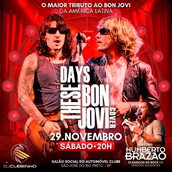 Bon Jovi Cover (These Days) e Humberto Brazão em São José Do Rio Preto