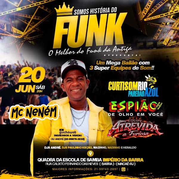 Somos História do Funk - Edição em Macae