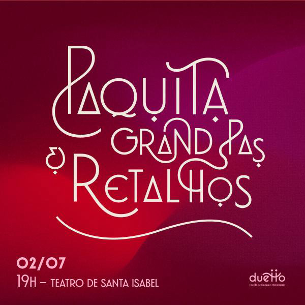 Paquita Grand Pas e Retalhos em Recife