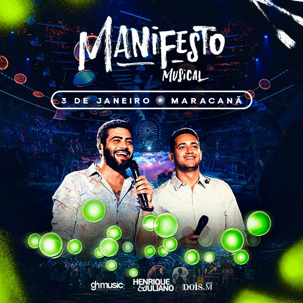 Manifesto Musical - Henrique e Juliano em Rio De Janeiro