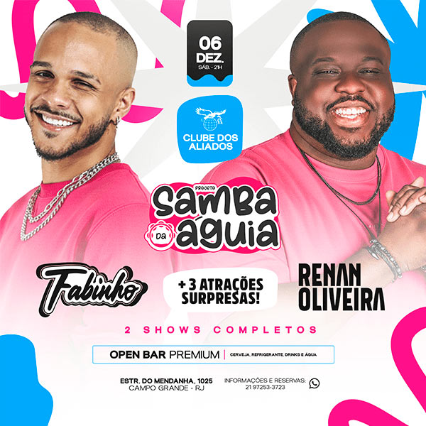 Samba da águia com Fabinho, Renan Oliveira + Open Bar Premium em Rio De Janeiro
