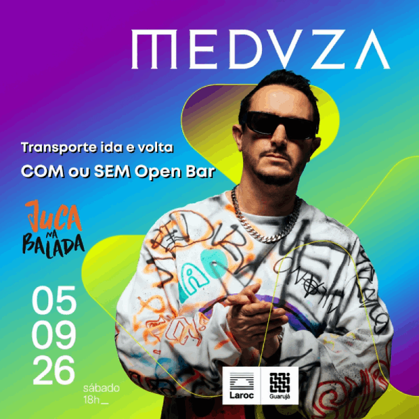 Capa do evento: Laroc Guarujá - Meduza - Bate e Volta Juca na Balada