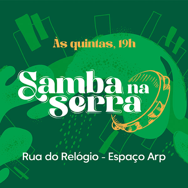Samba na Serra - 14.05 em Nova Friburgo