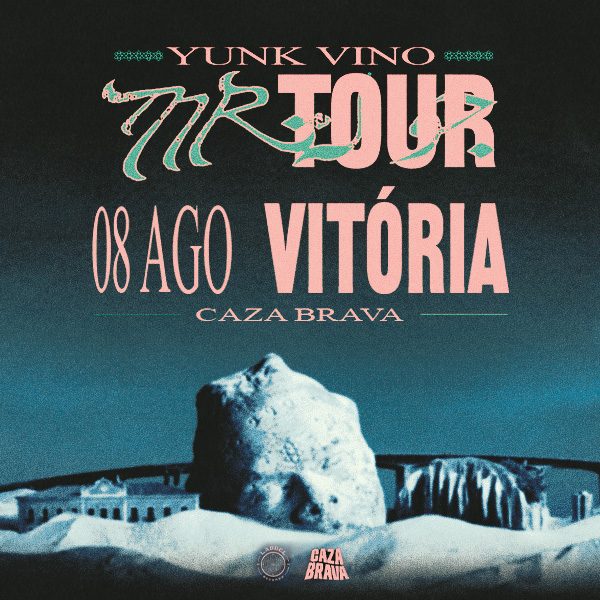 Yunk Vino | Mr. Tour em Vitória