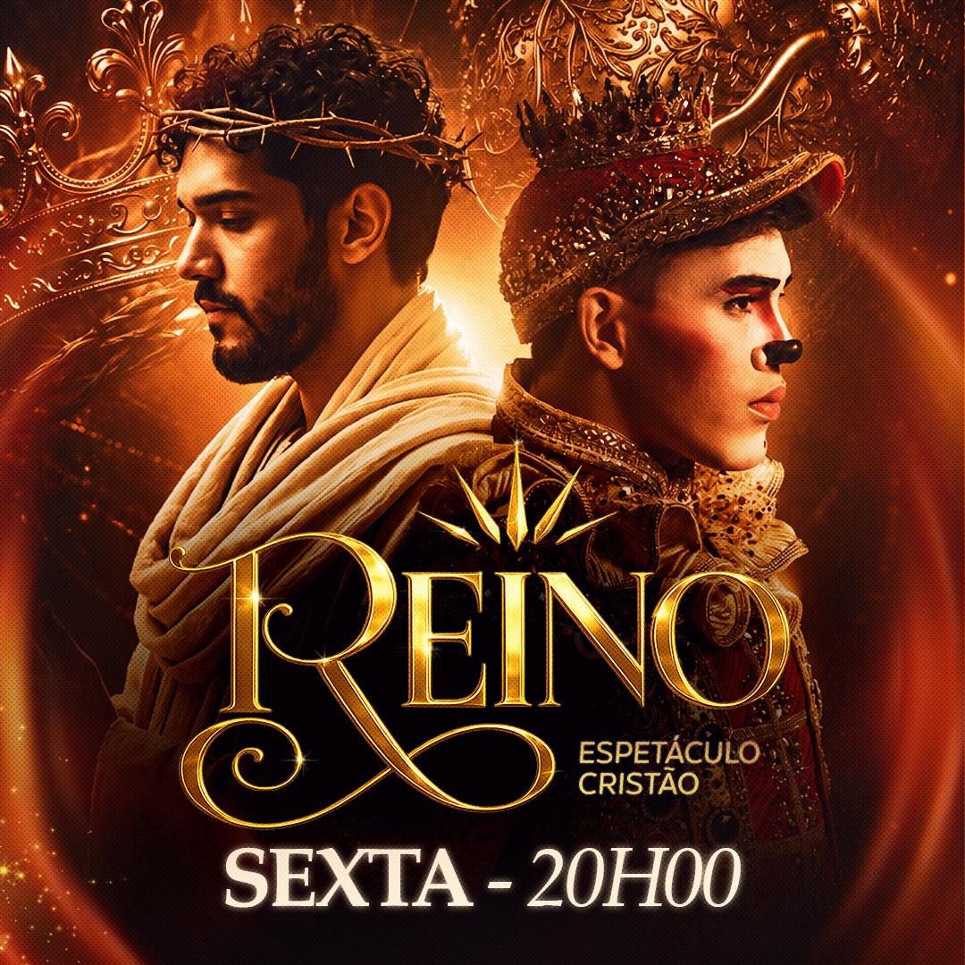 Reino - Espetáculo | Sexta 07.ago às 20H em Goiania