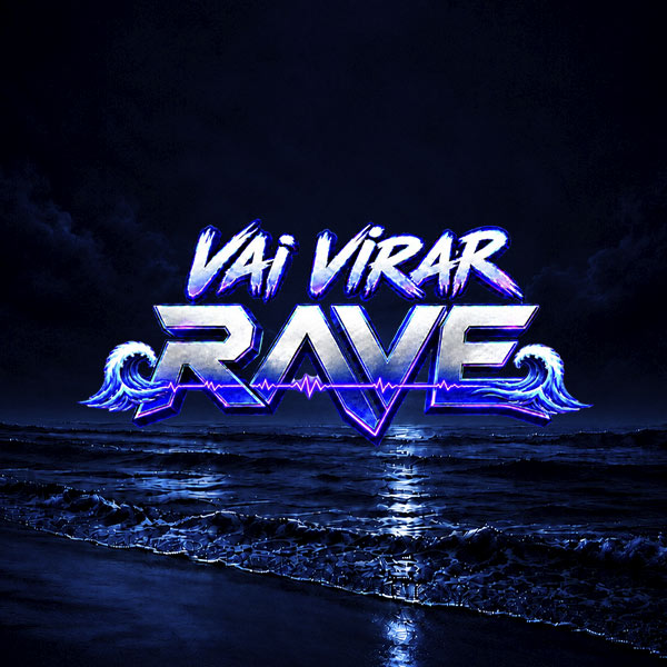 Capa do evento: Vai Virar Rave