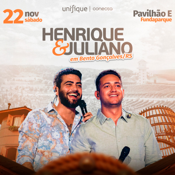 Henrique e Juliano - Bento Gonçalves