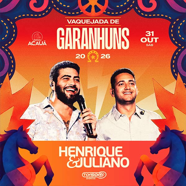 Vaquejada Garanhuns - Henrique e Juliano