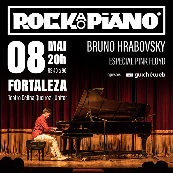 Rock ao Piano - Especial Pink Floyd em Fortaleza