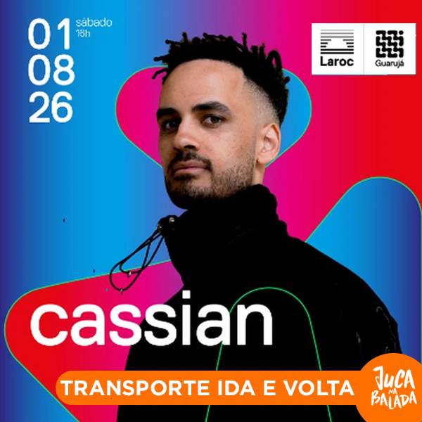 Capa do evento: Laroc Guarujá 2026 - Cassian - Bate e Volta Juca na Balada