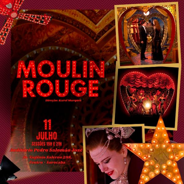 Mostra de Teatro Acrópole - Moulin Rouge | 11.07 - 21H em Sorocaba