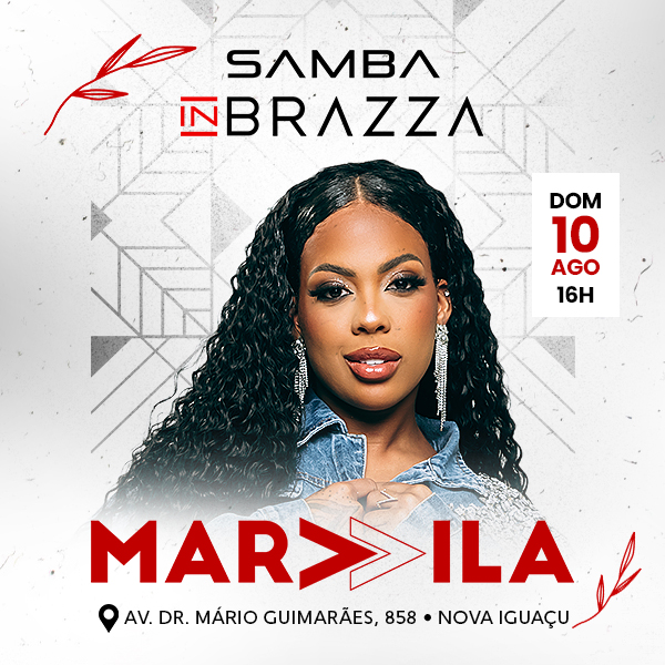 Samba In Brazza - Marvvila em Nova Iguaçu