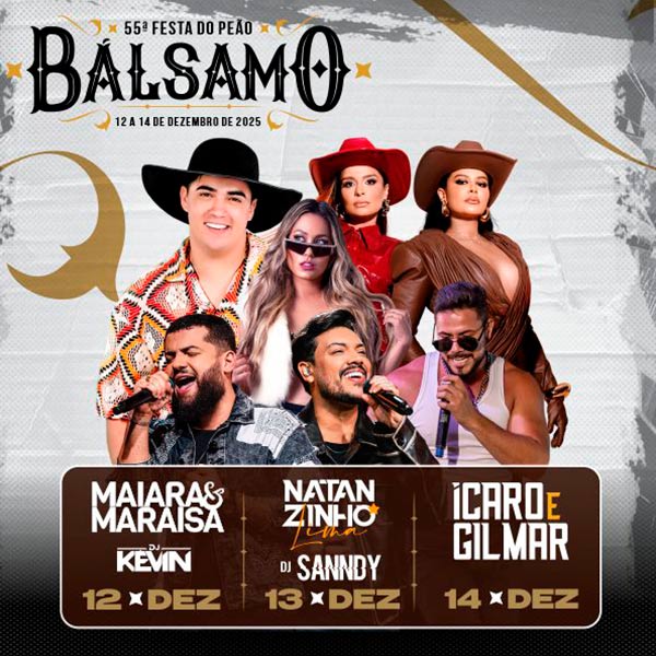 55ª Festa do Peão de Bálsamo - Maiara & Maraisa + DJ Kevin 
