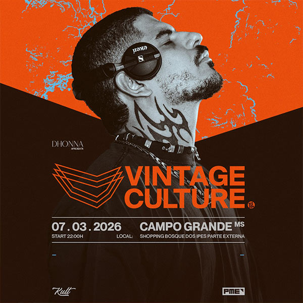 Dhonna Apresenta: Vintage Culture em Campo Grande
