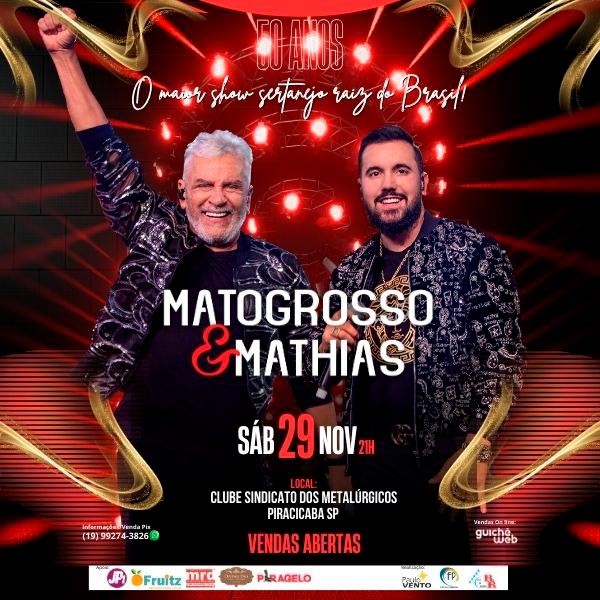Matogrosso e Mathias em Piracicaba