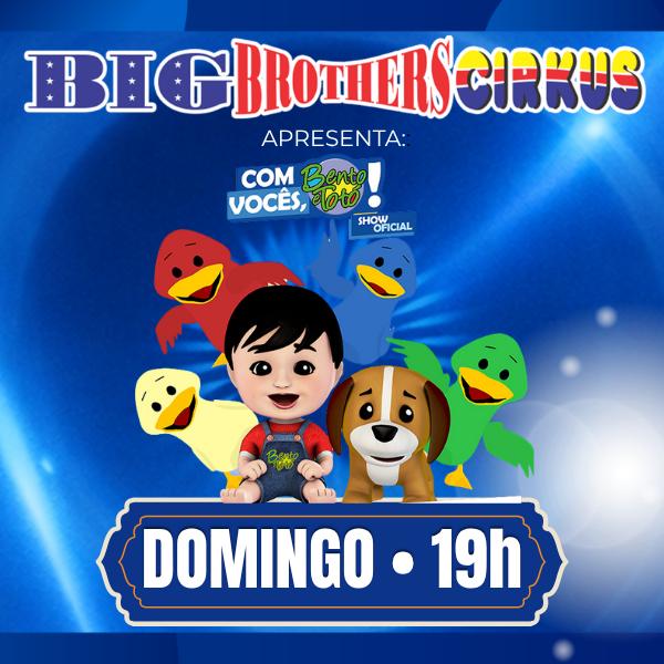 Big Brothers Cirkus | Domingo 02.08 às 19H em Juiz de Fora