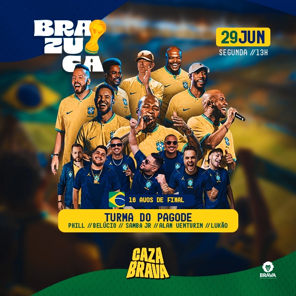 Turma do Pagode - Copa Brazuca em Vitoria